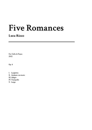 Title page of the collection “5 Romances” for cello and piano, original composition, featuring centered title, composer’s name, and instrumentation details.
