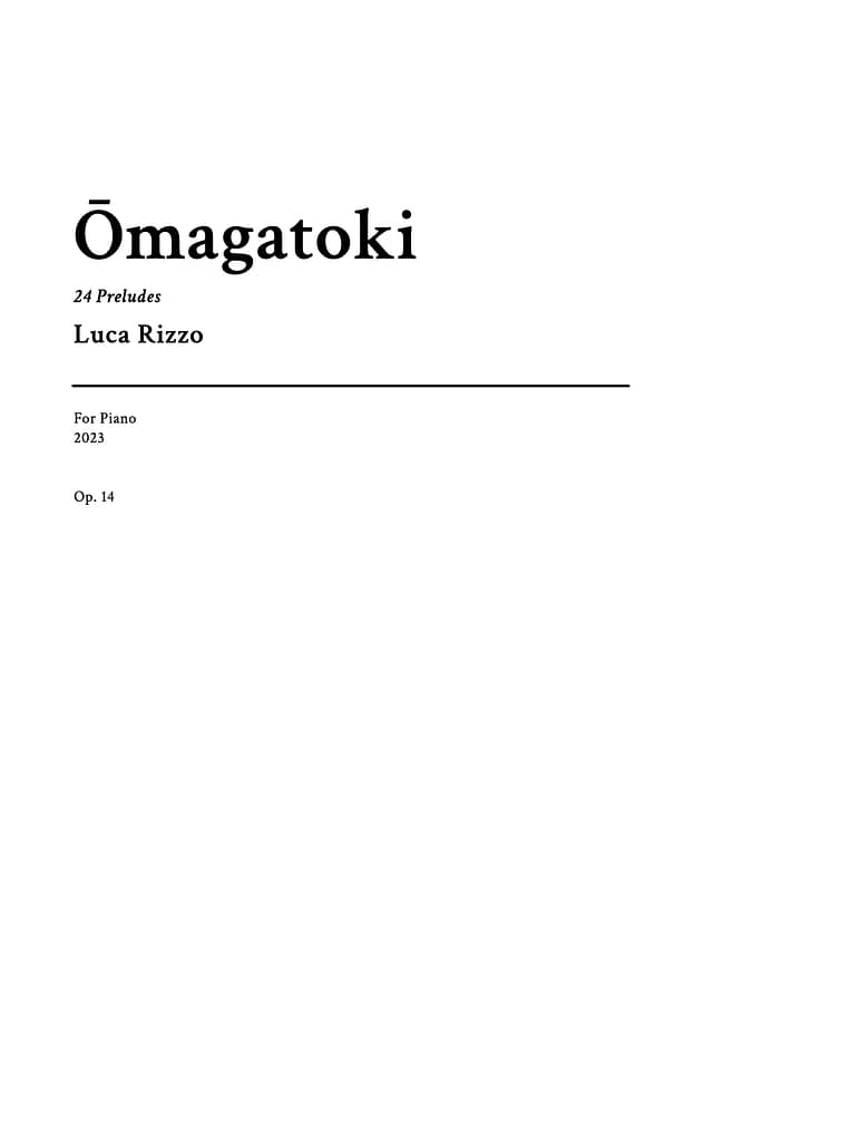 Title page of “Ōmagatoki - 24 Preludes for Piano” — original composition for piano (83 pages). Centered title, composer name, and instrumentation indicated; simple typographic layout.
